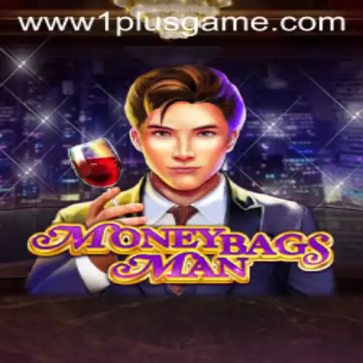 Exploring the Exciting World of MoneybagsMan: A 1plusgame Exclusive